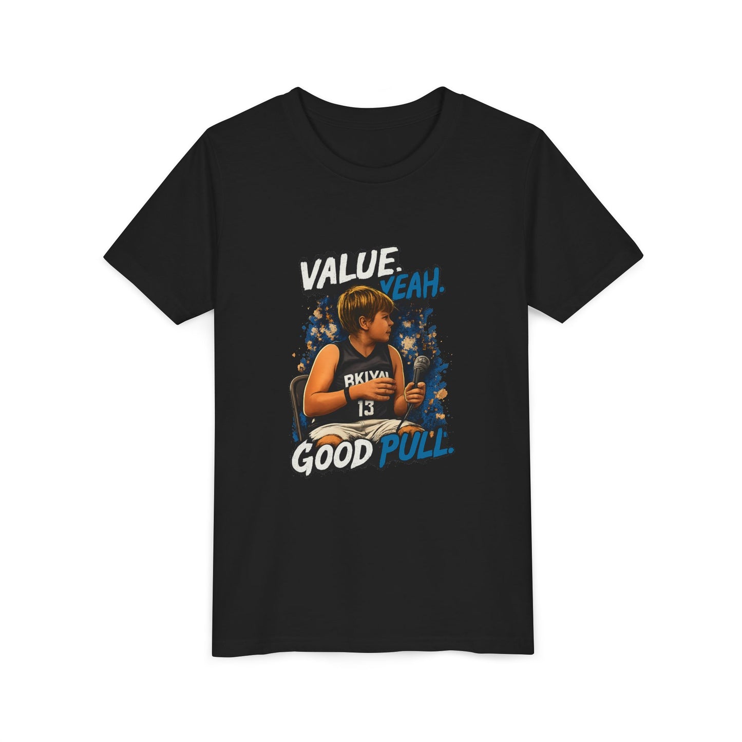 Youth Tee — "VALUE? YEAH. GOOD PULL" Condron Tee