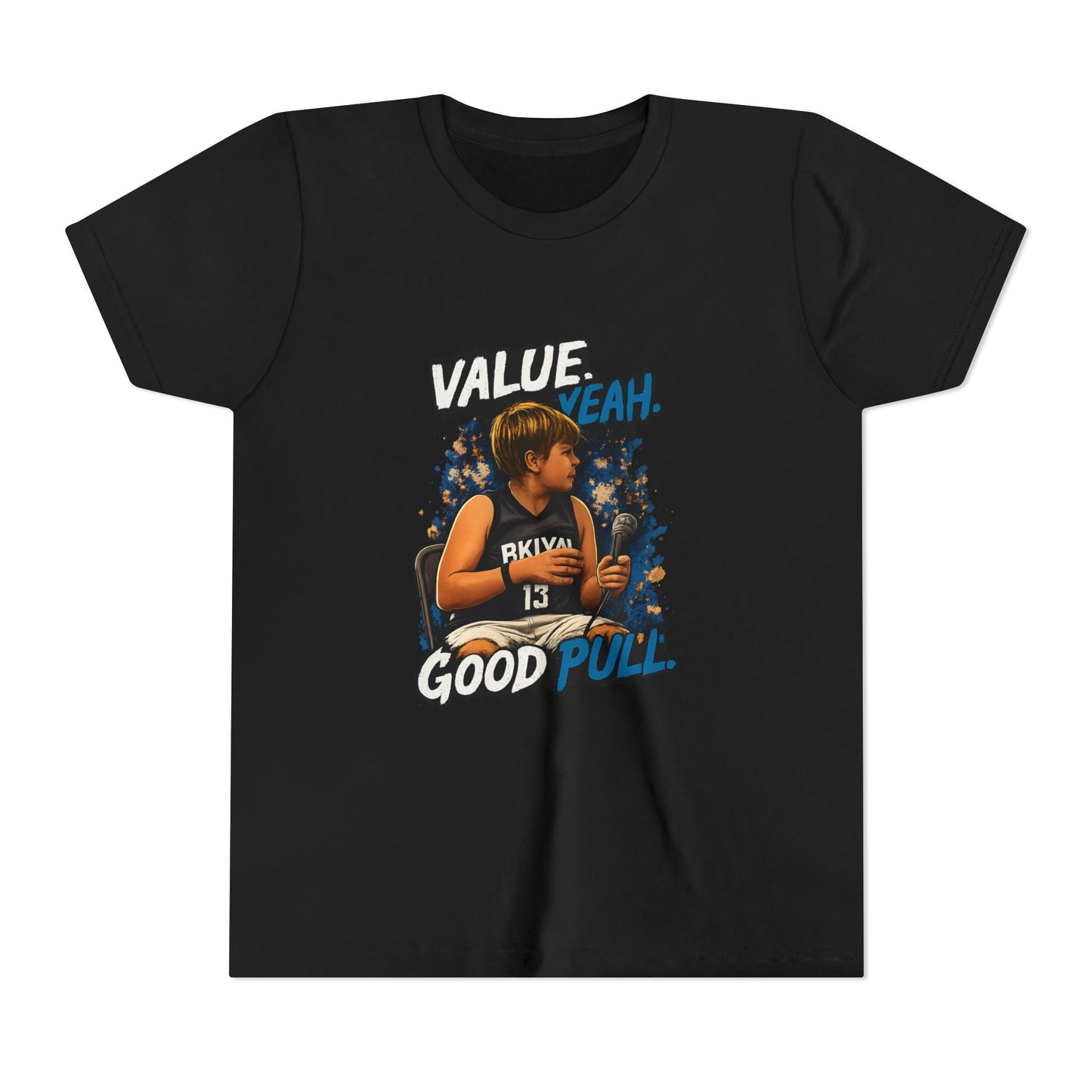 Youth Tee — "VALUE? YEAH. GOOD PULL" Condron Tee