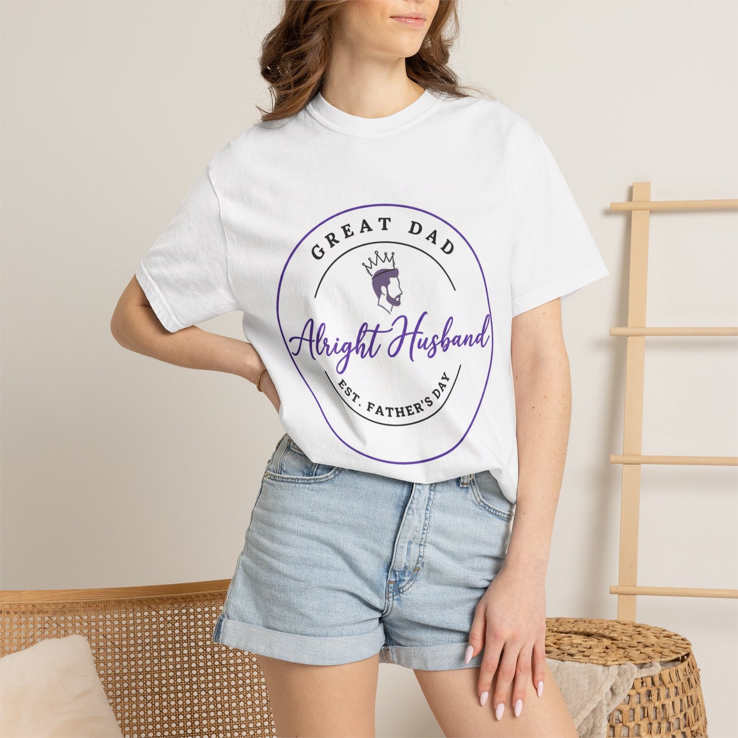“Great Dad, Alright Husband” Tee